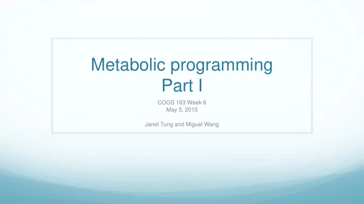 metabolic programming part i