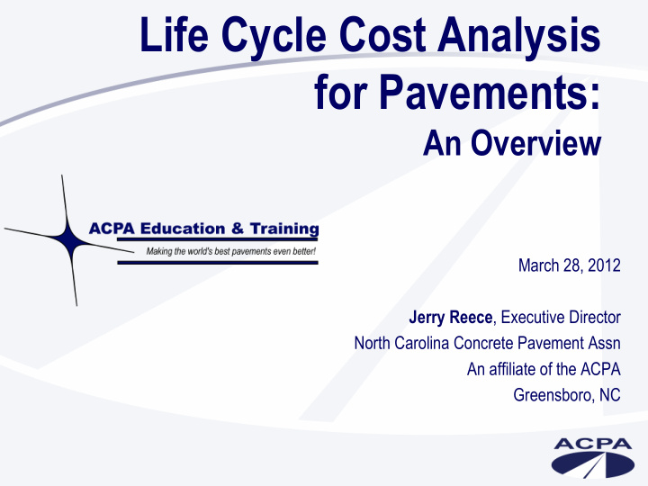 life cycle cost analysis for pavements