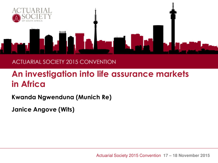 an investigation into life assurance markets in africa