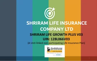 SHRIRAM LIFE INSURANCE  COMPANY LTD  SHRIRAM LIFE GROWTH PLUS V03  UIN: 128L066V03  (A Unit-linked
