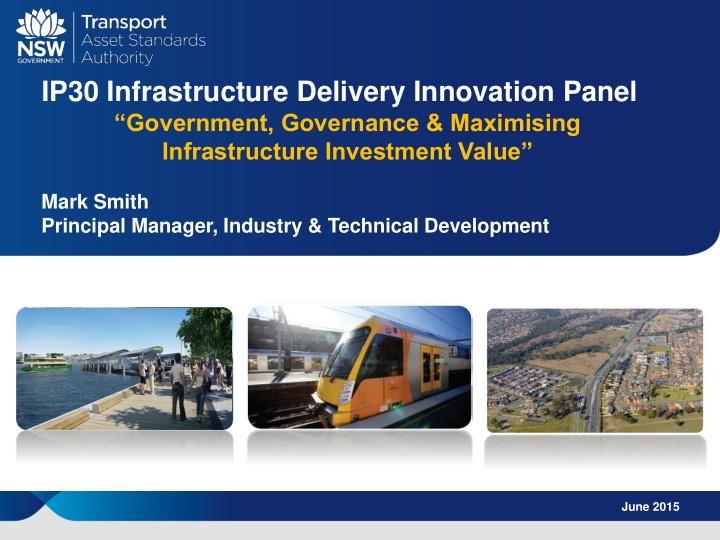 ip30 infrastructure delivery innovation panel