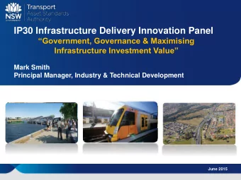 IP30 Infrastructure Delivery Innovation Panel  Government, Governance &amp; Maximising