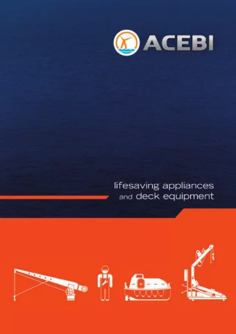 ACEBI is a French company founded in 1964, specialised in  marine rescue equipment, ship deck