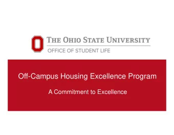 Off-Campus Housing Excellence Program  A Commitment to Excellence  Office of Student Life