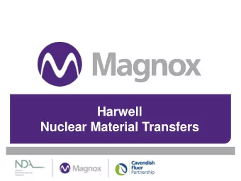 Nuclear Material Transfers  Nuclear Material Transfers Project  Four Waste streams