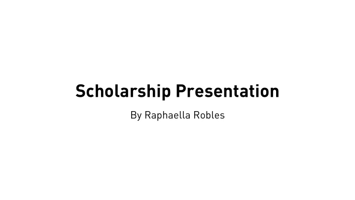 scholarship presentation