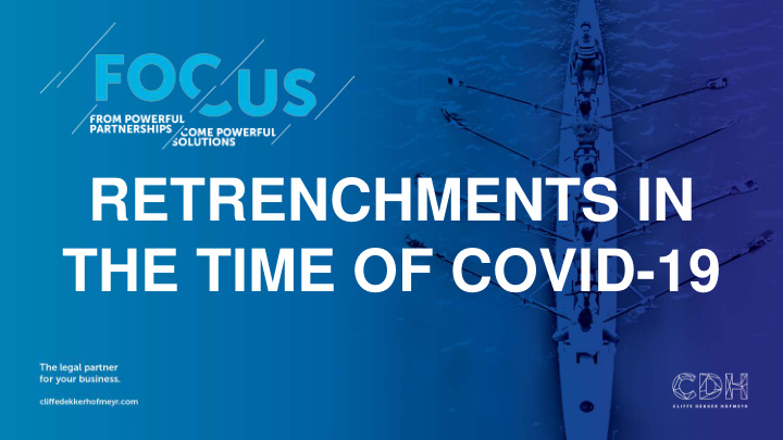 retrenchments in the time of covid 19 introduction south
