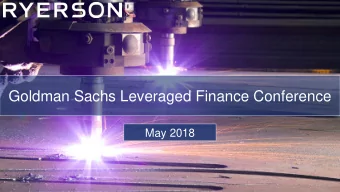 Goldman Sachs Leveraged Finance Conference  May 2018  1  Important Information About Ryerson
