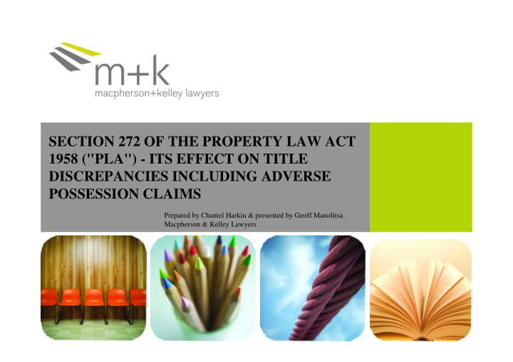 section 272 of the property law act 1958 pla its effect