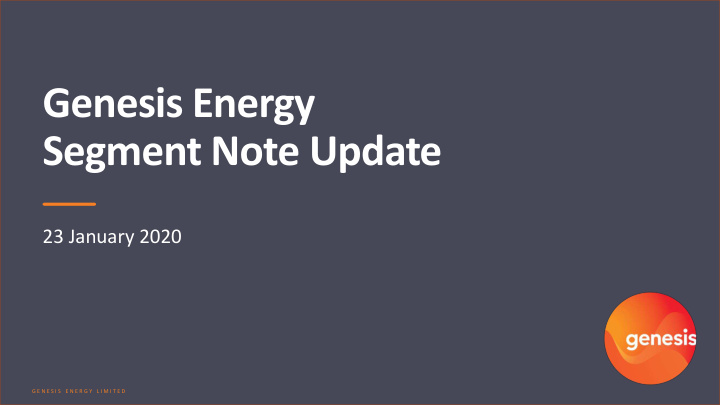 genesis energy segment note update