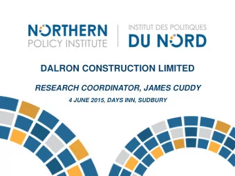 DALRON CONSTRUCTION LIMITED  RESEARCH COORDINATOR, JAMES CUDDY  4 JUNE 2015, DAYS INN, SUDBURY