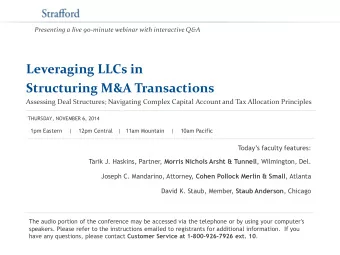 Structuring M&amp;A Transactions  Assessing Deal Structures; Navigating Complex Capital Account and
