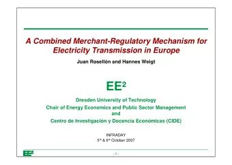 EE  Dresden University of Technology  Chair of Energy Economics and Public Sector Management  and