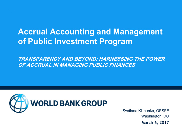 accrual accounting and management of public investment