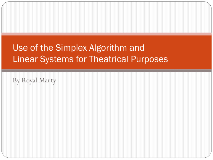 use of the simplex algorithm and linear systems for
