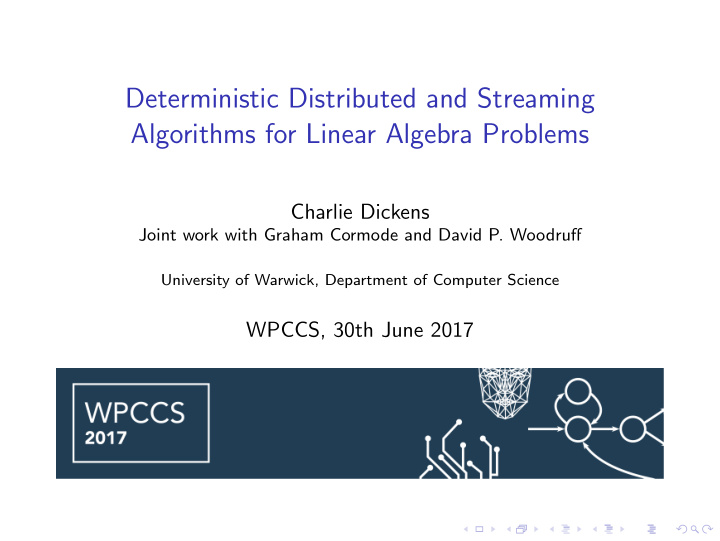 deterministic distributed and streaming algorithms for