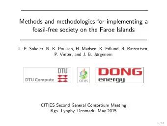 Methods and methodologies for implementing a  fossil-free society on the Faroe Islands  L. E.