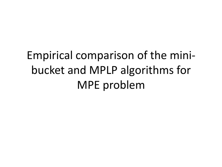 empirical comparison of the mini