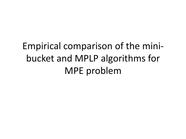 empirical comparison of the mini
