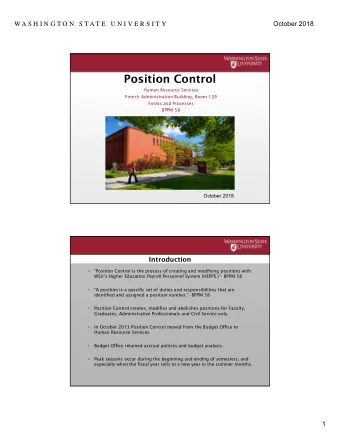 Position Control  Human Resource Services  French Administration Building, Room 139  Forms and