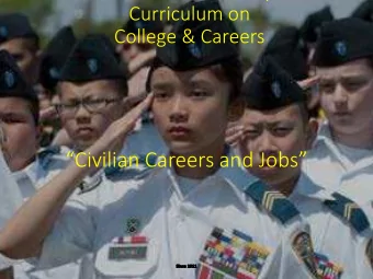 Civilian Careers and Jobs  10/23/2018  College &amp; Careers  C1. Careers  C2. Filling out a