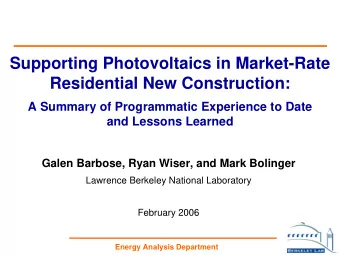 Supporting Photovoltaics in Market-Rate  Residential New Construction:  A Summary of Programmatic
