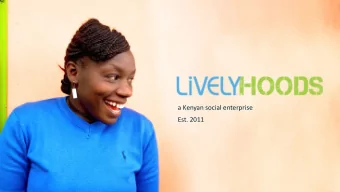 a Kenyan social enterprise  Est. 2011  lack of opportunities # 1  Talented youth and women lack