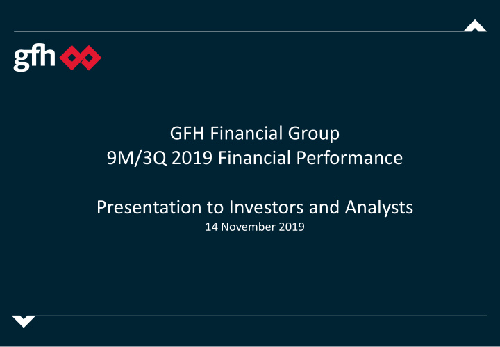 gfh financial group 9m 3q 2019 financial performance