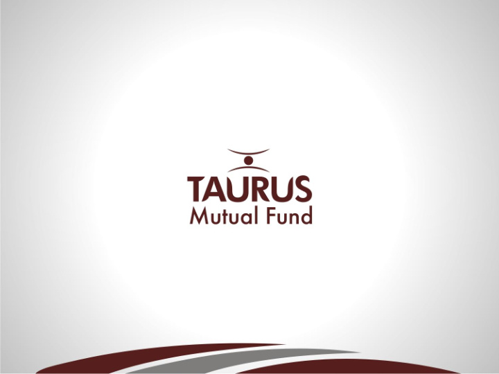 1 taurus liquid fund