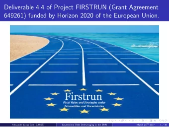 Deliverable 4.4 of Project FIRSTRUN (Grant Agreement  649261) funded by Horizon 2020 of the