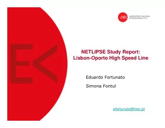 NETLIPSE Study Report:  Lisbon-Oporto High Speed Line