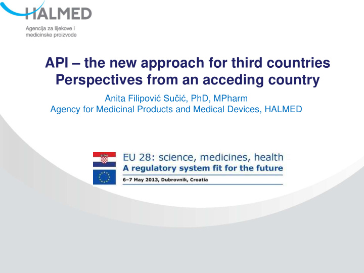 api the new approach for third countries perspectives