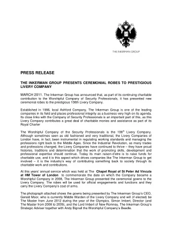 PRESS RELEASE  THE INKERMAN GROUP PRESENTS CEREMONIAL ROBES TO PRESTIGIOUS  LIVERY COMPANY MARCH