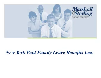 New York Paid Family Leave Benefits Law  New York Paid Family Leave Benefits Law  In 2016, as