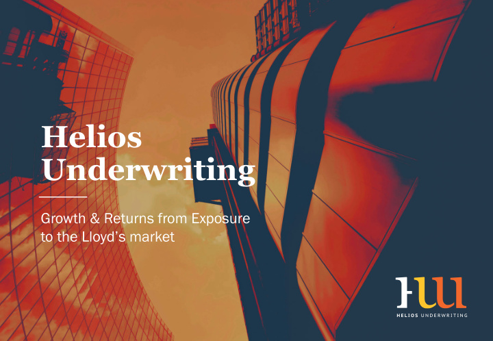 helios underwriting