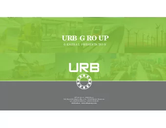 URB G RO UP  G EN ERA L PRESEN TA TIO N  urb g ro up s.c . rulme nti s.a  320, Re pub lic ii Stre e