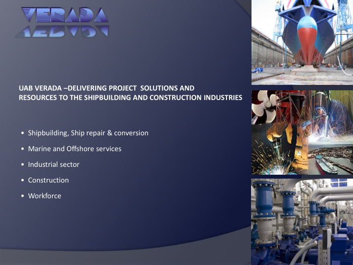 uab verada delivering project solutions and resources to