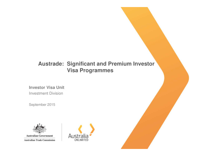 austrade significant and premium investor visa programmes