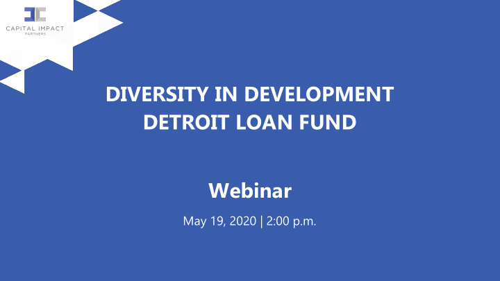 diversity in development detroit loan fund webinar