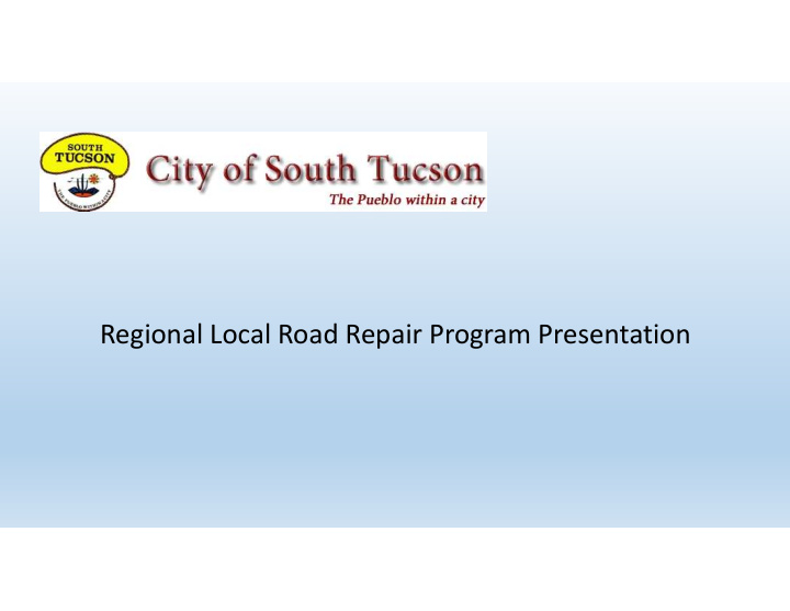 regional local road repair program presentation south