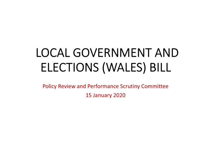 local government and elections wales bill