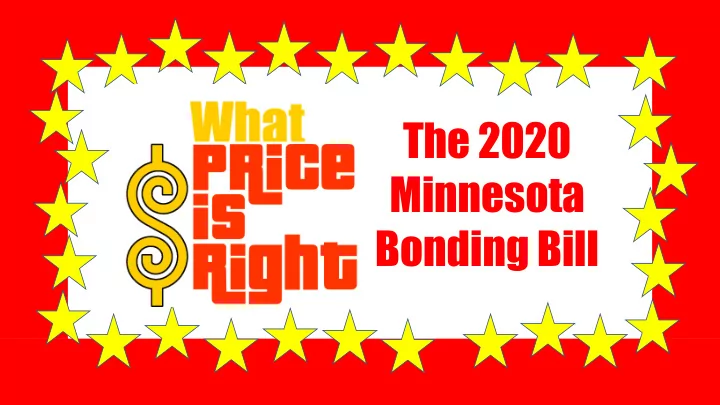 the 2020 minnesota bonding bill bonding bill will be the