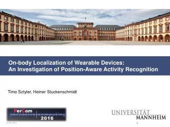 On-body Localization of Wearable Devices:  An Investigation of Position-Aware Activity Recognition