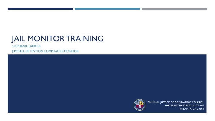 jail monitor training