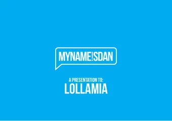 LOLLAMIA  P R I VAT E  &amp;  C O N F I D E N T I A L  INSPIRATION  After looking at the