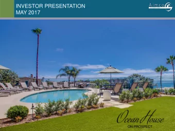 INVESTOR PRESENTATION  MAY 2017  ON PROSPECT  1  AIMCO QUICK FACTS  SHAREHOLDER GOAL  Aimco seeks