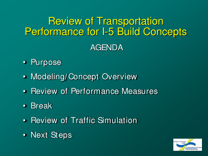 review of transportation performance for i 5 build