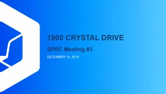 1900 CRYSTAL DRIVE  SPRC Meeting #3  DECEMBER 19, 2019  SPRC #2 Follow-up  SPRC #2 Follow-up: