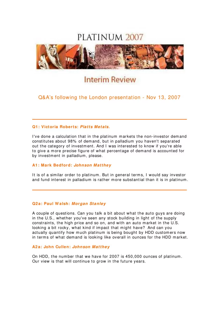 q a s following the london presentation nov 13 2007