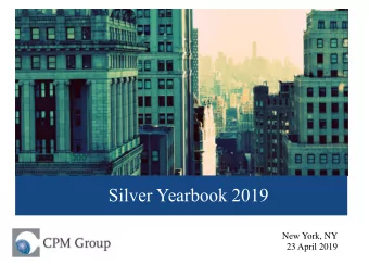 Silver Yearbook 2019  New York, NY  23 April 2019  Sponsors and Partners  China Partner  Sponsors